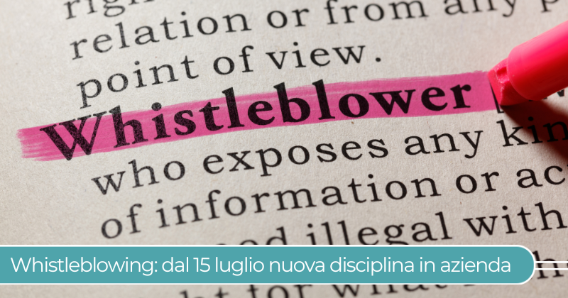Whistleblowing dal 15 luglio nuova disciplina in azienda 